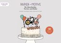 Anna-Kristina Schröder-Klasen: Papier-Motive für Geschenke, Torten und Deko, Buch