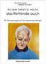 Blanche Kommerell: Wo aber Gefahr ist, wächst das Rettende auch, Buch