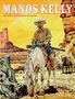 Antonio Hernández Palacios: Manos Kelly, Buch, Buch