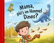 Kai Renners: Mama, gibt's im Himmel Dinos?, Buch
