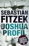 Sebastian Fitzek: Das Joshua-Profil, Buch