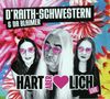 D'Raith-Schwestern & Da Blaimer: Hart aber herzlich, CD