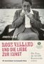 Jennifer Lesieur: Rose Valland und die Liebe zur Kunst, Buch