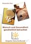 Alexandra Nau: Mensch und Gesundheit, Buch, Buch