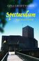 Gina Greifenstein: Spectaculum, Buch