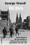 George Orwell: Ruins, Buch