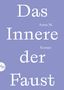 Anna M. Kempe: Das Innere der Faust, Buch