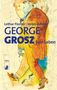 Lothar Fischer: George Grosz, Buch