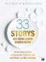 Kelly Malottke: 33 Storys, die dein Leben bereichern, Buch