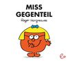 Roger Hargreaves: Miss Gegenteil, Buch, Buch