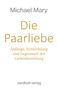 Michael Mary: Die Paarliebe, Buch