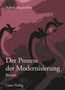 „Achim Stegmüller, Der Prozess der Modernisierung, Roman, Gans Verlag“. Abstrakte Formen in dunklen lila Tönen., Buch