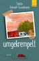 „umgekrempelt“, „Sybille Schmidt-Grundmann“, „Leben im Wohnmobil“. Zwei Wohnmobile vor einem Baum, Sonnenuntergang., Buch