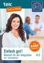 Milena Angioni: Einfach gut! Deutsch für die Integration A1.2. Kurs- und Arbeitsbuch, Buch