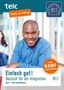 Milena Angioni: Einfach gut! Deutsch für die Integration B1.1. Kurs- und Arbeitsbuch, Buch