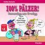 Steffen Boiselle: 100% PÄLZER! Romandigg unn Erodigg, Buch