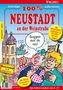 Ulrich Magin: 100% Neustadt an der Weinstraße, Buch, Buch