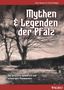 "Mythen & Legenden der Pfalz" in gotischer Schrift. Darunter: "Von Geistern, Spukorten und schaurigen Phänomenen." Ein kahler Baum.