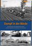 „Günter Krause. Dampf in der Börde. Geschichte des Eisenbahnknotens Soest. Historische Fotos von Dampfloks und Bahngelände.“, Buch