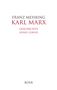 Franz Mehring: Karl Marx, Buch