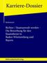 Michael Berkemeyer: Richter / Staatsanwalt werden - Die Bewerbung für den Staatsdienst in Baden-Württemberg und Bayern, Buch