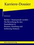 Michael Berkemeyer: Richter / Staatsanwalt werden - Die Bewerbung für den Staatsdienst in Bremen, Hamburg und Schleswig-Holstein, Buch