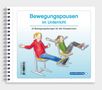 Katrin Langhans: Bewegungspausen im Unterricht für die 1. bis 4. Klasse, Buch