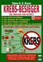 Tabou Banganté Blessing Braun: Krebs-Besieger: Du kennst sie nicht? Du wirst sie lieben. Sie werden Dir schmecken. Du wirst ihnen verfallen. Du wirst nicht mehr auf sie verzichten. Sie werden Dich schützen und heilen., Buch