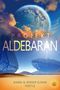 Reiner Elmar Feistle: Projekt Aldebaran, Buch