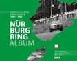 Michael Behrndt: Nürburgring Album 1960-1969, Buch