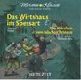 : Märchen-Klassik: Das Wirtshaus im Spessart (Die Zeit-Edition), CD