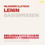 Bert Alexander Petzold: Petzold, B: Wladimir Iljitsch Lenin Basiswissen 2 CDs, CD, CD