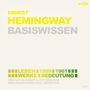 Bert Alexander Petzold: Ernest Hemingway-Basiswissen, CD