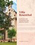 Dietmar Ebert: Villa Rosenthal, Buch
