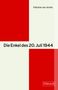 Felicitas von Aretin: Die Enkel des 20. Juli 1944, Buch