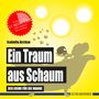 Isabella Archan: Ein Traum aus Schaum (Badebuch), Buch