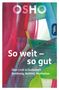 Osho: So weit - so gut, Buch
