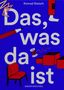 "Das, was da ist" von Konrad Staisch. Illustration mit roten Alltagsgegenständen, u.a. Stift, Stuhl, Fadenrolle.