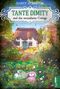 Nancy Atherton: Tante Dimity und das verzauberte Cottage, Buch