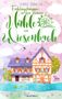 Leonie Fröhlich: Frühlingsträume in der kleinen Mühle am Wiesenbach, Buch