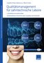 Angelika Pindur-Nakamura: Qualitätsmanagement für zahntechnische Labore/mit CD ROM, Buch