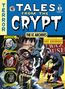 "Tales from the Crypt" Band 3. "Featuring: The Crypt-Keeper, The Old Witch, The Vault-Keeper." Gruselige Figuren.