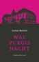 Lothar Reichel: Walpurgisnacht, Buch