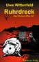 Uwe Wittenfeld: Ruhrdreck, Buch