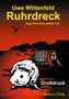 Uwe Wittenfeld: Ruhrdreck - Großdruck, Buch