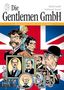 Alfredo Castelli: Die Gentlemen GmbH - Gesamtausgabe / Prinzessinnen, Piraten und Aristokraten, Buch