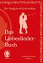 Die schönsten Liebeslieder. Das Liederbuch im Großdruck für Senioren. Mit Noten, Buch