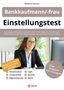 Waldemar Erdmann: Einstellungstest Bankkaufmann / Bankkauffrau, Buch