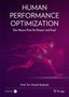 "Human Performance Optimization. Der Neuro-Kick für Körper und Kopf. Prof. Dr. Daniel Kaptain." Illustration: Läufer., Buch