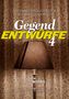 Gegend Entwürfe 4, Buch